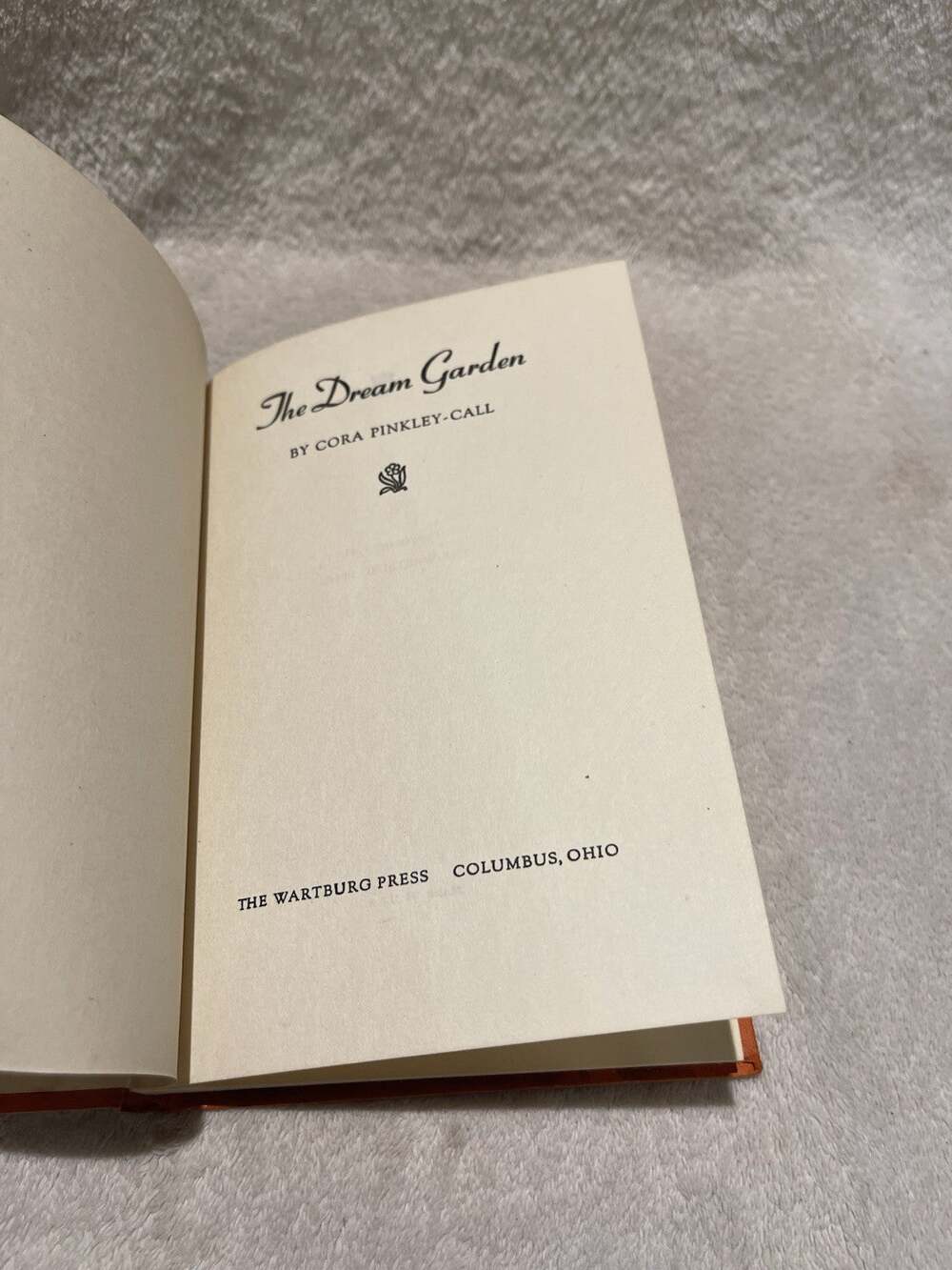 The Dream Garden Cora Pinkley - 1944 HC